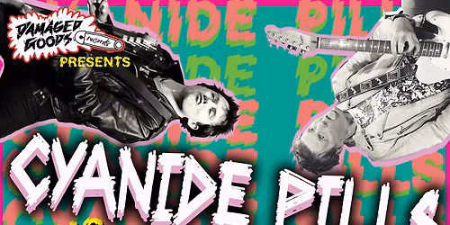 CYANIDE PILLS + QUICK ROMANCE + INDIGNATION MEETING