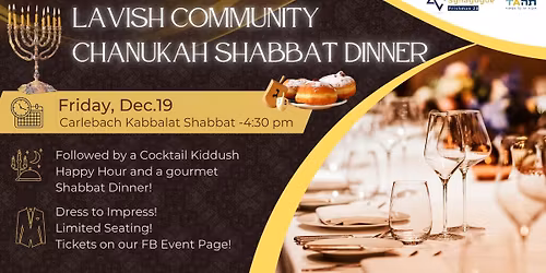 TAIS Gourmet Chanukah Shabbat Dinner \u05d0\u05e8\u05d5\u05d7\u05ea \u05e9\u05d9\u05e9\u05d9 \u05d7\u05e0\u05d5\u05db\u05d4 \u05de\u05d5\u05e9\u05e7\u05e2\u05ea \u05d5\u05de\u05e4\u05e0\u05e7\u05ea