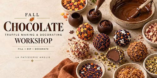 Chocolate Truffle Making & Decorating: A Cozy Fall Evening