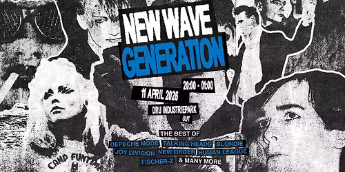 New Wave Generation \/\/ DRU Poppodium