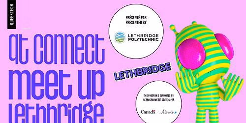 Q2 2026 - Connect Meetup Lethbridge