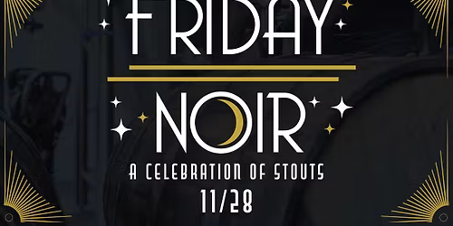 Friday Noir