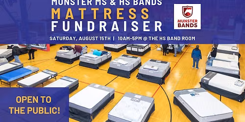 Munster MS & HS Bands Mattress Fundraiser
