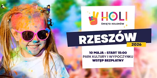 Holi \u015awi\u0119to Kolor\u00f3w w Rzeszowie \u2605 oficjalna trasa 2026