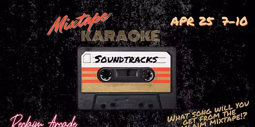 Mixtape Karaoke: Soundtracks