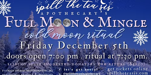 Cold Full Moon ~ Ritual and Social Gathering
