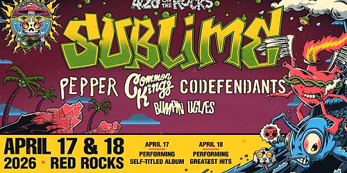 SUBLIME l Red Rocks l April 17 + April 18, 2026