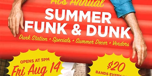 Al's Summer Funk & Dunk