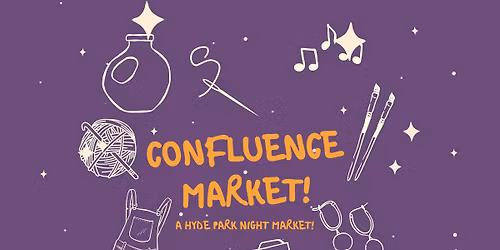 Confluence Market- A Hyde Park Night Market; HALLOWEEN EDITION!