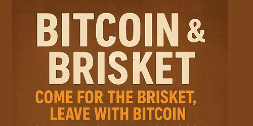 Bitcoin & Brisket