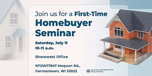 First-Time Homebuyer Seminar
