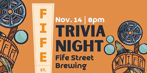 Trivia at Fife Street Brewing with WVIFF