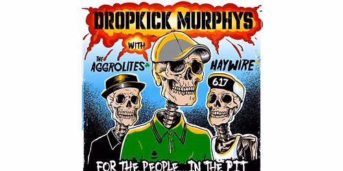 Dropkick Murphys