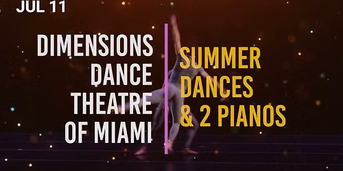Summer Dances and 2 Pianos at Dennis C Moss Cultural Arts Center