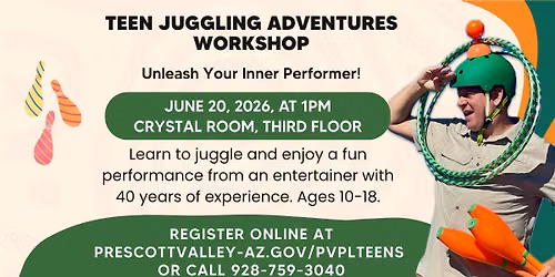 Teen Juggling Adventures Workshop