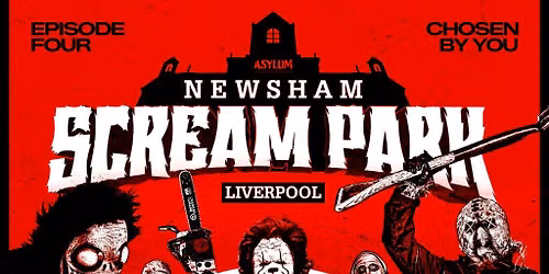 Newsham Scream Park 2026