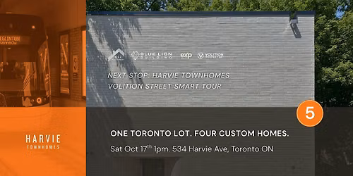 Volition Street Smart Tour: One Toronto Lot. Four Homes. Four OWNERS.