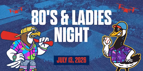 80's & Ladies Night