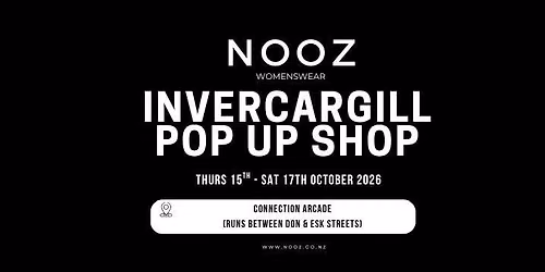 NOOZ Invercargill Pop Up Shop