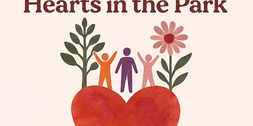 Hearts in the Park: A Thrive Life Collective Community Wellness Event