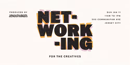 Jersey City Connects | Networking Event: Creatives, Marketers, Entrepreneur