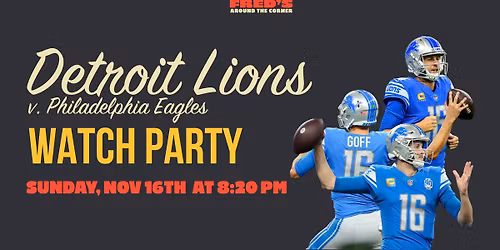 Detroit Lions Watch Party @ Fred's
