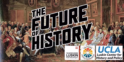 The Future of History in the Public Sphere