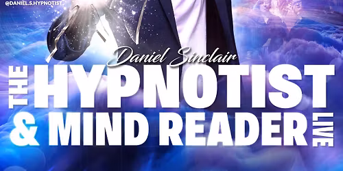 Holmfirth - The Hypnotist & Mind Reader LIVE