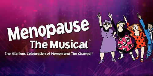 Menopause - The Musical Parody