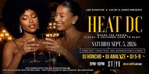 HEAT DC | The Grown, Classy & Cultured Experience