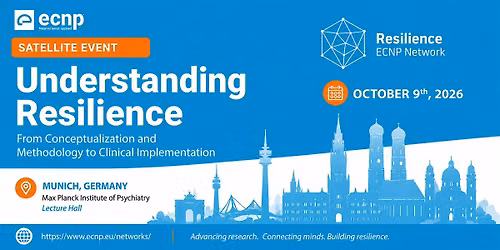 ECNP 2026 Resilience Satellite Meeting