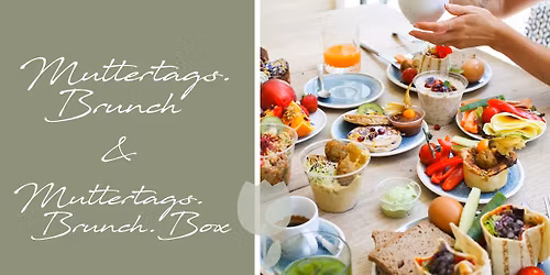 Muttertagsbrunch & Muttertagsbrunchbox
