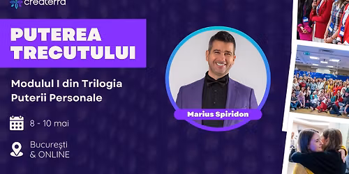 Puterea Trecutului - Modulul I din Trilogia Puterii Personale