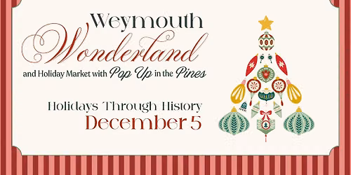 Weymouth Wonderland & Holiday Market - Holidays Through History
