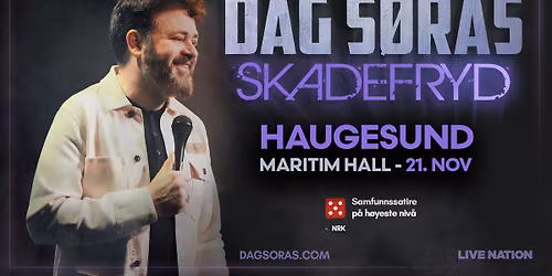 Dag S\u00f8r\u00e5s \u2013 Skadefryd \/ HAUGESUND