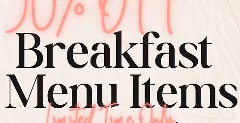 50% off Breakfast Menu
