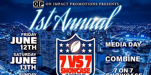 1st Annual 7 vs 7 Showcase