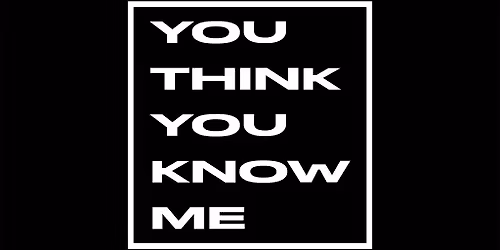 YOU THINK YOU KNOW ME: Cortona & Nick Stoynoff