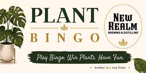 Plant Bingo @ New Realm Brewing