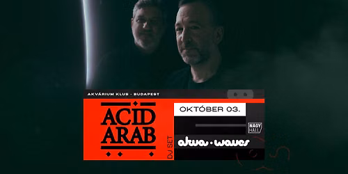 AkvaWaves pres.: ACID ARAB (DJ SET)