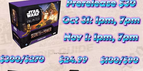 Secrets of Power Star Wars Unlimited Prerelease