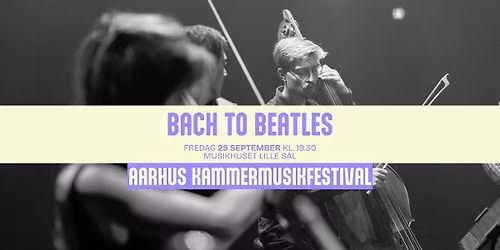 Bach to Beatles@AKF