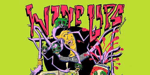 Wine Lips at Chelsea\u2019s Live 