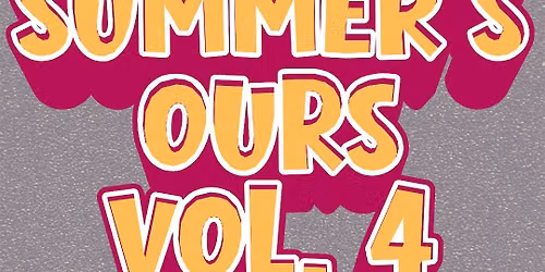 Summers Ours Vol. 4