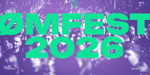 \u00d8MFEST 2026