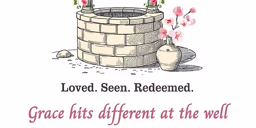 Women at the Well Meeting