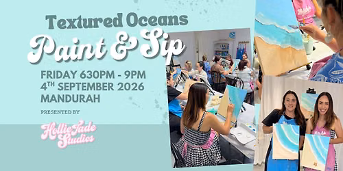 Paint & Sip MANDURAH - Textured Oceans