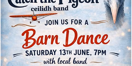 Barn Dance with local band Catch the Pigeon