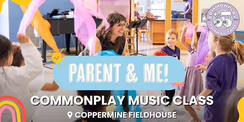 Coppermine Parent and Me with CommonPlay Music