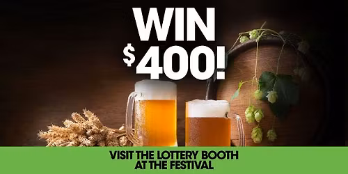Win $400 AT GIG HARBOR BEER & CIDER FESTIVAL